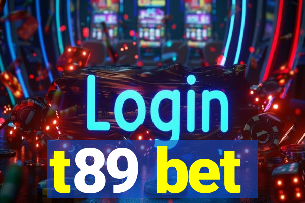 t89 bet